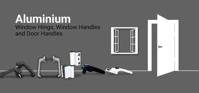 Aluminium Fixtures like hinges handles and doors